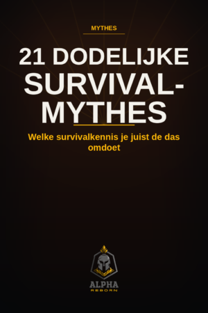 21 Dodelijke Survivalmythes
